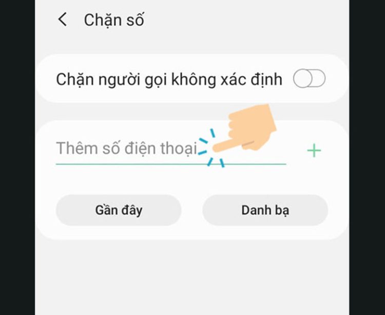 Cách chặn số điện thoại ngoài danh bạ trên Samsung 4