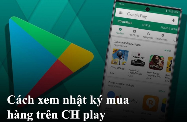 Chia sẻ cách xem nhật ký mua hàng trên CH Play