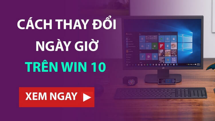 Lỗi hiển thị ngày giờ trên Win 10 gây ảnh hưởng như thế nào?