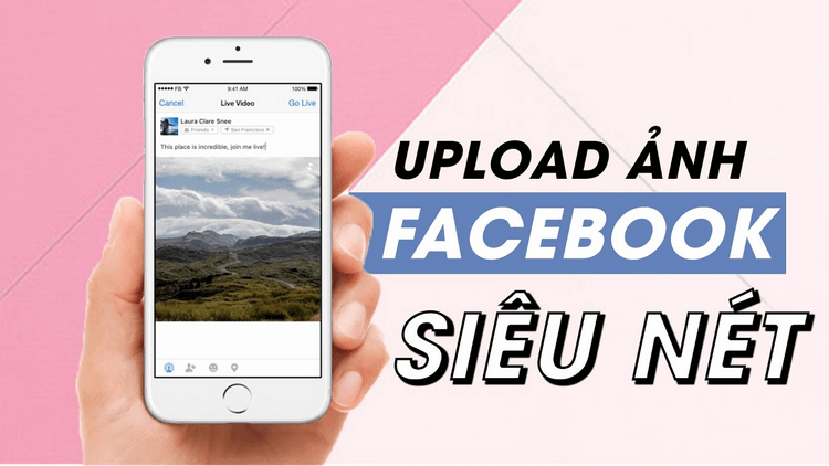 IPhone đăng video lên Facebook không bị giảm chất lượng – CẬP NHẬT NGAY