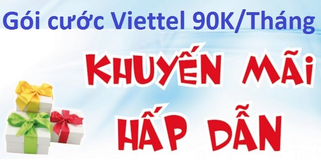 Gói cước Viettel 90k/tháng