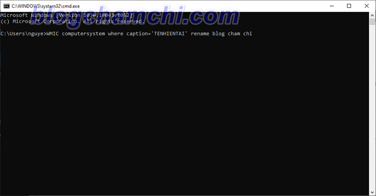 Thay PC name cho Windows 10 bằng Command Prompt