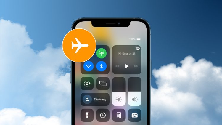 Kiểm tra và tắt chế độ máy bay