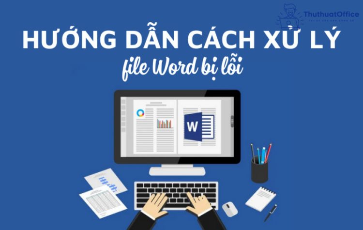 Nguyên nhân khiến file Word bị lỗi file conversion