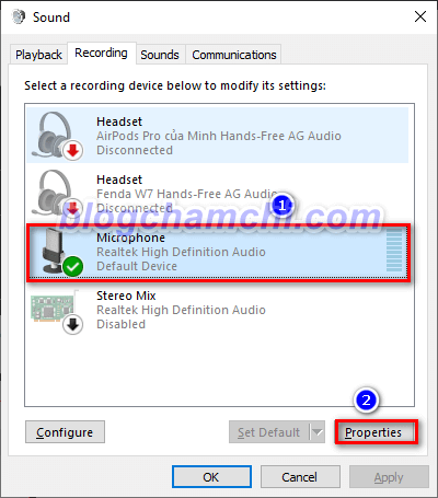 Chọn micro bạn muốn kết nối rồi nhấn vào Properties
