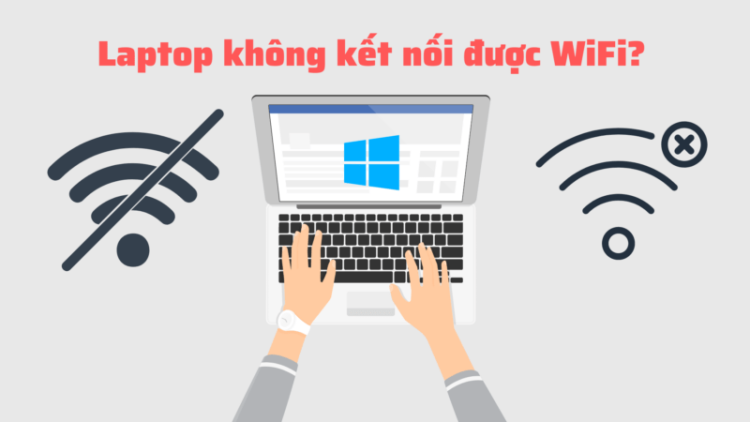 Tại sao không kết nối được wifi trên máy tính